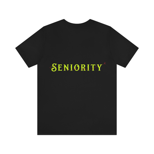 SENIORITY S.N. TEE